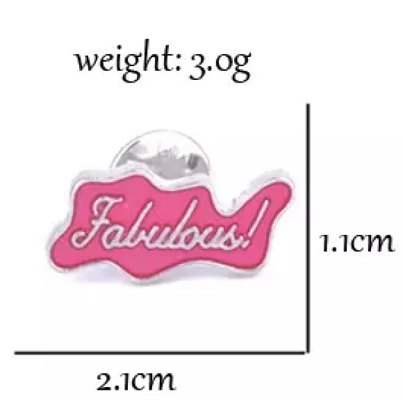 3/$10 🙌 “Fabulous” Unisex Pin/Brooch for Clothing/Gifts/Accessories (mix/match) - Picture 5 of 5